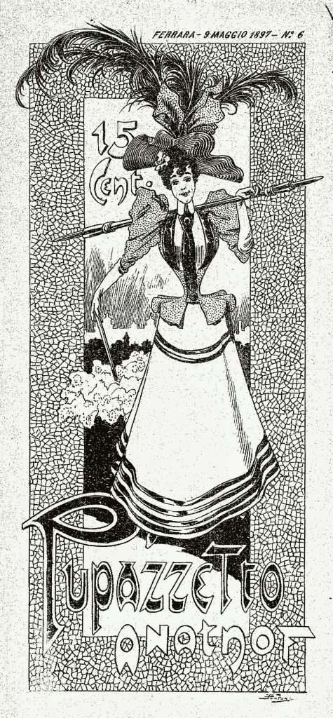 Fig. 11 – “Il Pupazzetto Ferrarese”, 6, 9 maggio 1897, p. 1